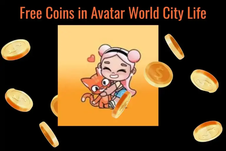 How to Get Free Coins in Avatar World City Life 2025