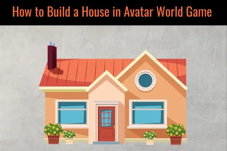 How to Build a House in Avatar World City Life (2025 Guide)
